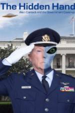 Watch The Hidden Hand: Alien Contact and the Government Cover-Up Solarmovie