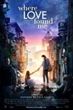 Watch Where Love Found Me Solarmovie
