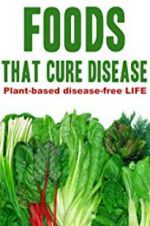 Watch Foods That Cure Disease Solarmovie