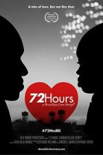 Watch 72 Hours: A Brooklyn Love Story? Solarmovie