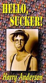 Watch Harry Anderson\'s Hello Sucker Solarmovie
