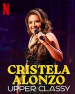 Watch Cristela Alonzo: Upper Classy (TV Special 2025) Solarmovie
