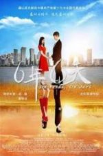 Watch Six Years, Six Days Solarmovie