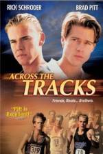Watch Across the Tracks Solarmovie