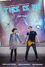 Watch This Is Me Solarmovie