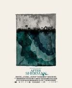 Watch After Sherman Solarmovie