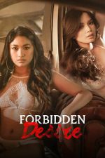 Watch Forbidden Desire Solarmovie