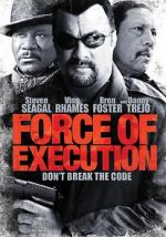 Watch Force of Execution Solarmovie