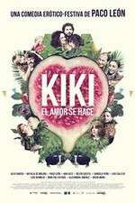 Watch Kiki, el amor se hace Solarmovie