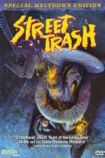 Watch Street Trash Solarmovie