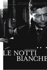 Watch Le notti bianche Solarmovie