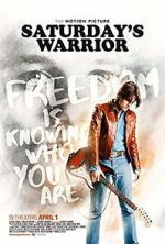 Watch Saturday\'s Warrior Solarmovie