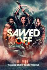 Watch Sawed Off Solarmovie