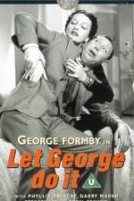 Watch Let George Do It Solarmovie