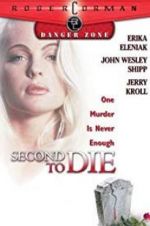 Watch Second to Die Solarmovie