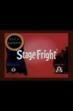 Watch Stage Fright (Short 1940) Solarmovie