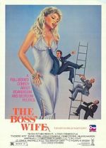 Watch The Boss' Wife Solarmovie