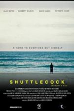 Watch Shuttlecock (Director\'s Cut) Solarmovie