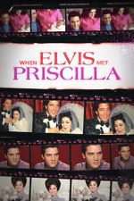Watch When Elvis Met Priscilla Solarmovie