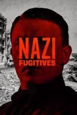 Watch Nazi Fugitives Solarmovie