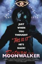 Watch The Return of the Moonwalker Solarmovie