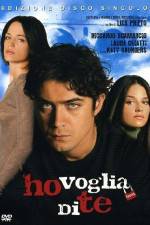 Watch Ho voglia di te Solarmovie