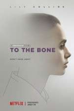 Watch To the Bone Solarmovie