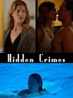 Watch Hidden Crimes Solarmovie