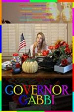 Watch Governor Gabbi Solarmovie