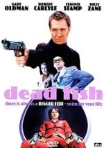 Watch Dead Fish Solarmovie