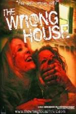 Watch The Wrong House Solarmovie