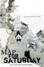 Watch A Map for Saturday Solarmovie