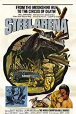 Watch Steel Arena Solarmovie