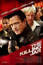 Watch The Killing Jar Solarmovie