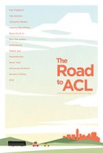 Watch The Road to ACL Solarmovie
