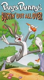 Watch Bugs Bunny\'s Bustin\' Out All Over (TV Special 1980) Solarmovie