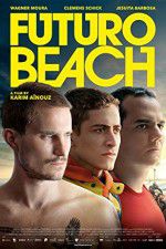 Watch Futuro Beach Solarmovie