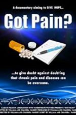 Watch Got Pain? Solarmovie