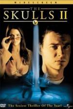 Watch The Skulls II Solarmovie