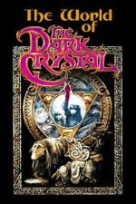Watch The World of 'The Dark Crystal' Solarmovie