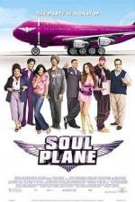 Watch Soul Plane Solarmovie