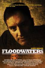 Watch Floodwaters Solarmovie