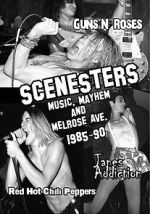 Watch Scenesters: Music, Mayhem and Melrose ave. 1985-1990 Solarmovie
