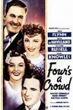 Watch Four\'s a Crowd Solarmovie