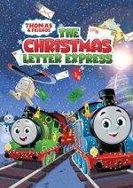 Watch Thomas & Friends: The Christmas Letter Express (TV Special 2024) Solarmovie