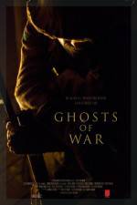 Watch Ghosts of War Solarmovie
