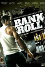 Watch Bank Roll Solarmovie