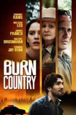 Watch Burn Country Solarmovie
