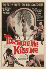 Watch Torture Me, Kiss Me Solarmovie