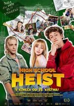 Watch High School Heist Solarmovie